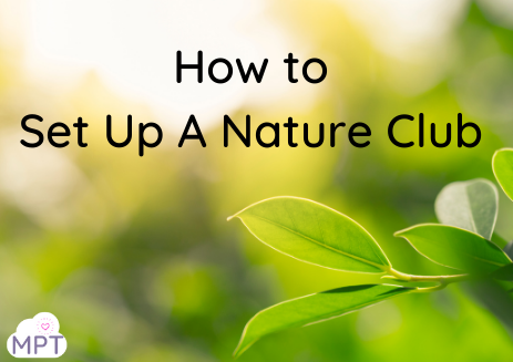 Set Up a Nature Club