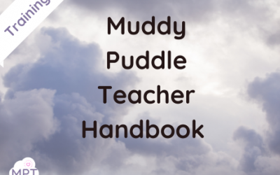 Muddy Puddle Teacher Handbook