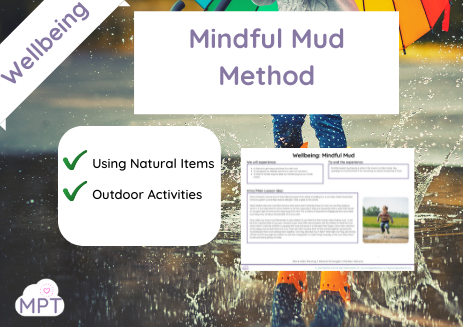 Mindful Mud (Wellbeing)