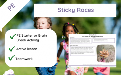 Sticky Races (PE Starter or Brain Break)