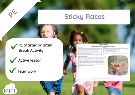 Sticky Races (PE Starter or Brain Break)